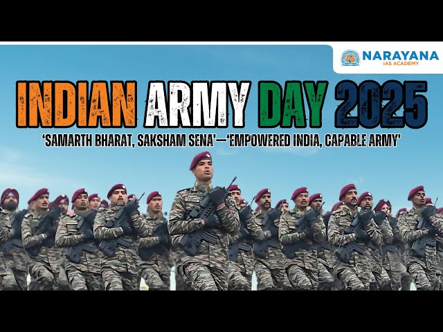 Indian Army Day 2025 | Why is it Celebrated?