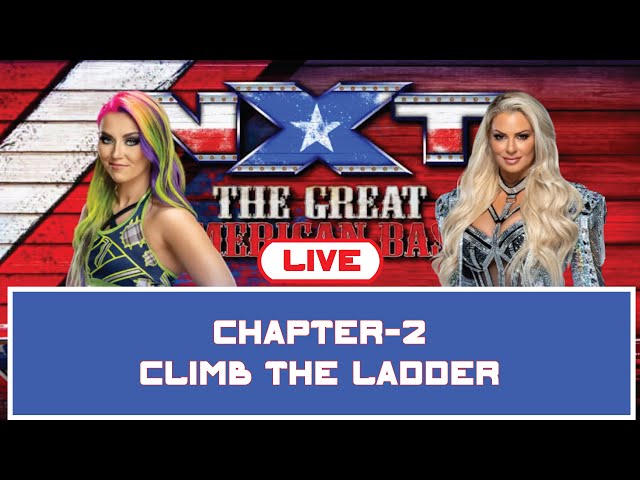 CHAPTER 2: Climb The Ladder ,Tegan Nox Vs Maryse , WWE 2k24 Gaming Live Stream