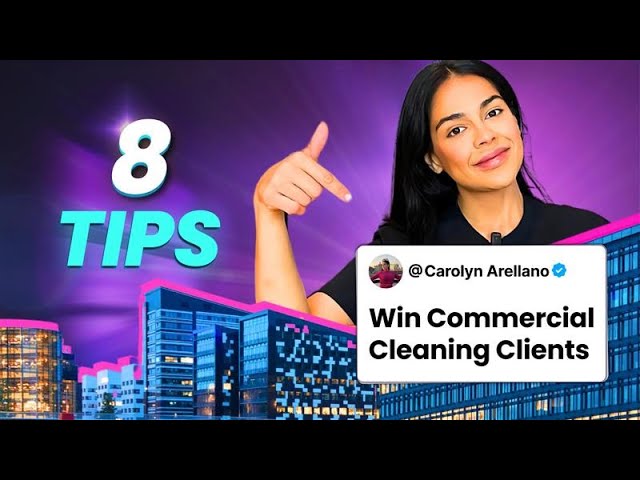 8 Methods To Get Commercial CLEANING CONTRACTS: Get Cleaning Leads