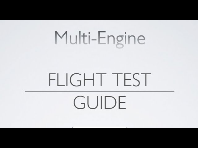 Multi Engine Flight Test Introduction