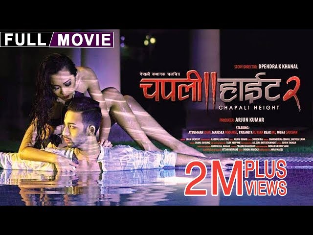 New Nepali Full Movie | Chapali Height 2 | Ayushman Joshi, Mariska Pokharel, Paramita RL Rana