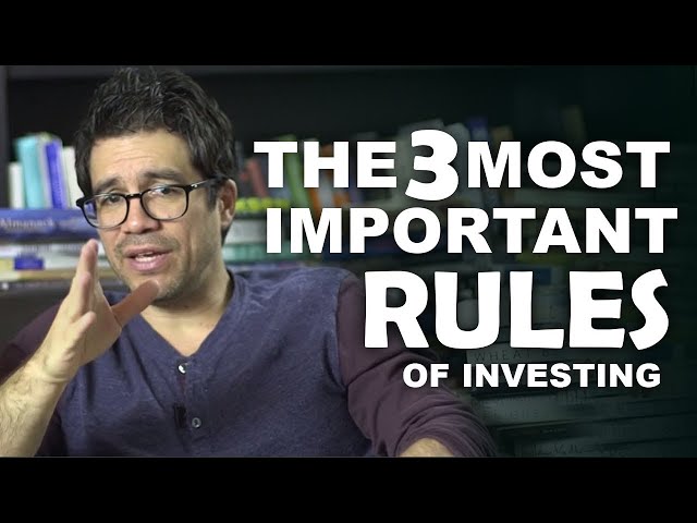 The 3 Most Important Rules of Investing