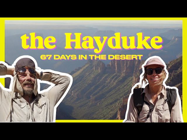 The Hayduke - Extreme Desert Backpacking (Full Documentary)