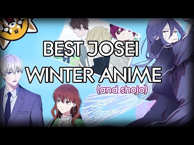 Must Watch Josei (& Shojo) Anime of Winter 2023