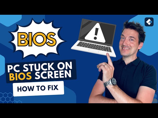 Computer Stuck at BIOS Screen? Here is how to Fix [2024 New]