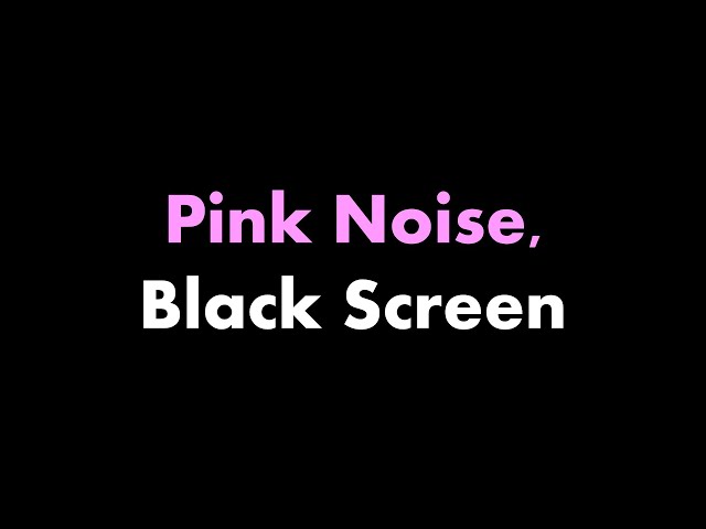 🔴 Pink Noise, Black Screen 🌸⬛ • Live 24/7 • No mid-roll ads