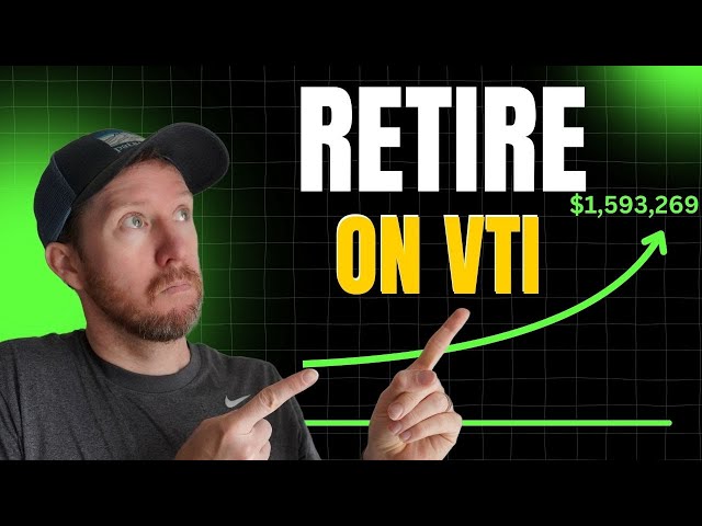 Can You REALLY Retire on VTI Alone? My Future $4 Million Portfolio