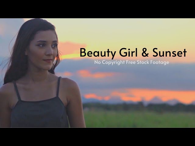 Beauty Girl & Sunset Footage No Copyright | Girl Free Stock Footage | Romance Post BD