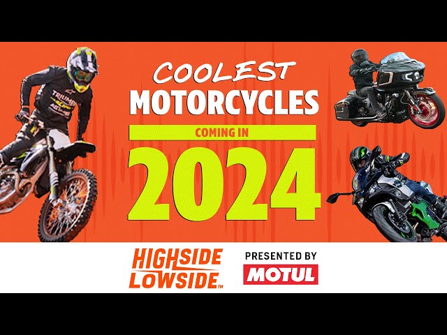 Exciting New Motorcycles Releasing In 2024! | HSLS S08E01