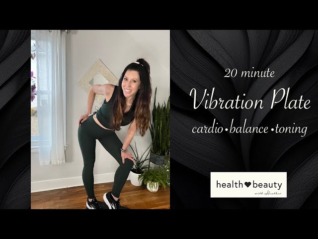 20 min. Full Body Vibration Plate Workout Cardio, Strength, Balance Mix