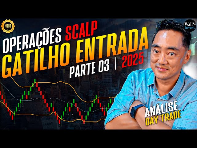 📊 Melhor gatilho de entrada Scalp  | Análise Day Trade  🚀