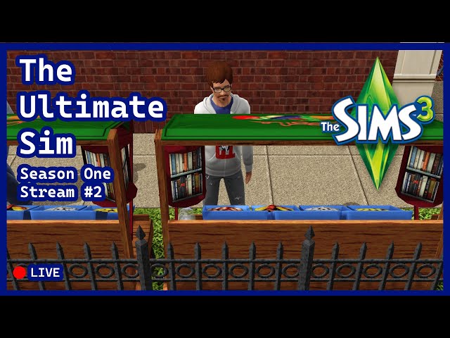 The Sims 3 | The Ultimate Sim | Season One | Stream #2 #thesims #thesims3