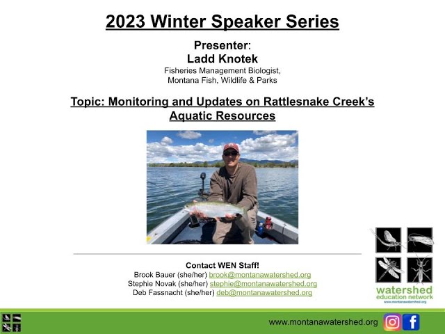 Ladd Knotek Rattlesnake Aquatic Resources April 25th Speaker Series 2023