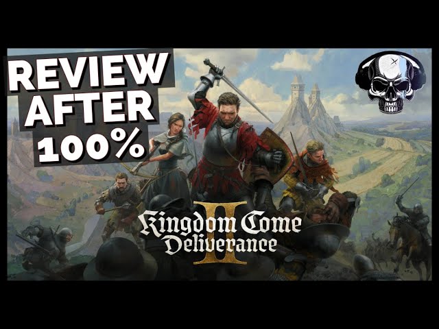 Kingdom Come Deliverance 2 - Review After 100%