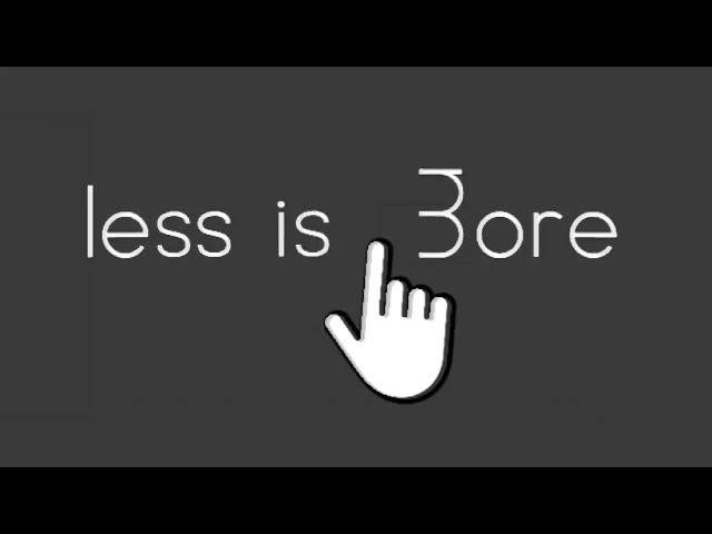 LESS IS BORE!  Parody song on minimalism #design #aesthetic #art #fun