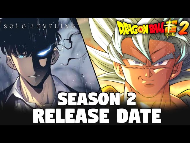 Solo Leveling Season 2 Release Date | Dragon Ball Super 2 Release Date (Hindi) | Sam Boy