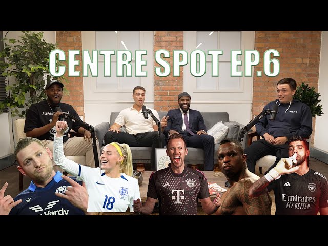 Centre Spot Ep.6 - GW1 PICKS, Kane Transfer SAGA, Whyte POSITIVE Test & Rugby Internationals