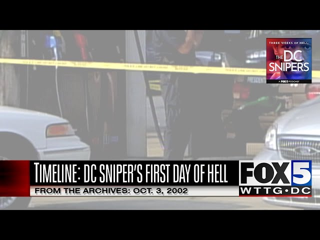 DC Sniper Attacks - FOX 5 Archives - 10.03.02: Timeline from the first day of hell