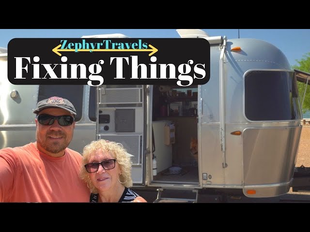 Fixing Things in our Airstream | RV Lifestyle