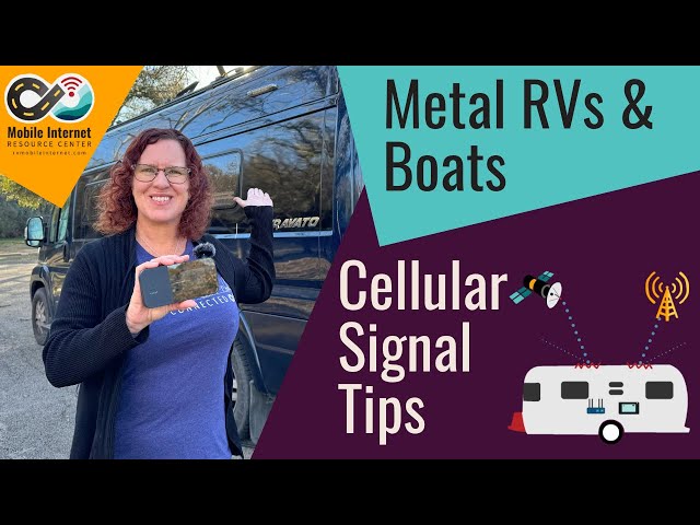 Metal RVs & Boats: Mobile Internet Tips for Better Cellular Signal - Vans, Airstream & Buses