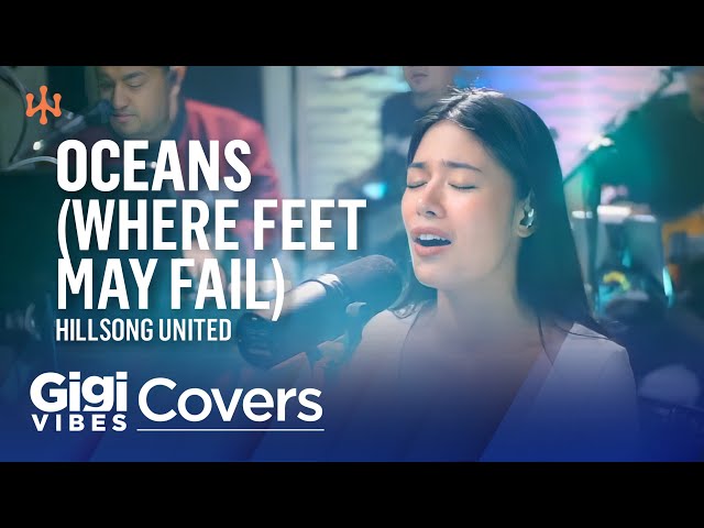 Oceans (Where Feet May Fail) • Hillsong UNITED | Gigi De Lana • Jon • LA • Jake • Romeo