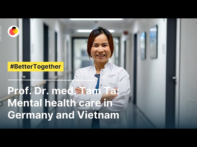 Prof. Dr. med. Tam Ta: Mental health care in Germany and Vietnam