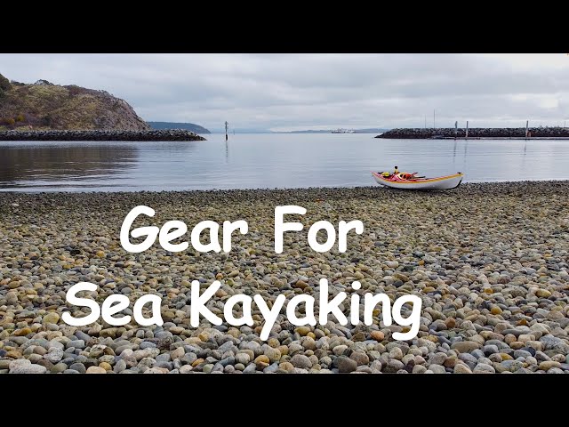 Gear For Sea Kayaking