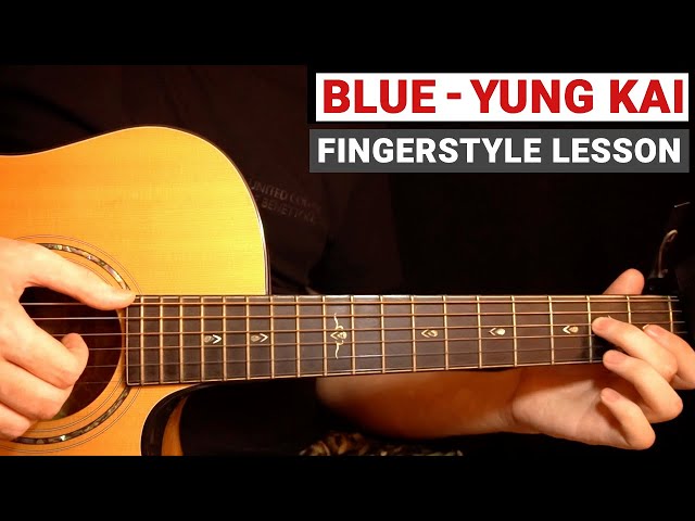 Blue - Yung Kai | Fingerstyle Tutorial (Guitar Lesson)