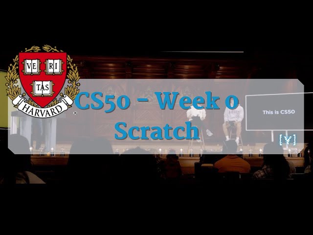 CS50 Introduction to Computer Science 2023 - Week 0: Scratch