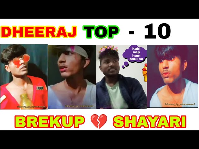 DHEERAJ #breakup💔TOP 🔝 10 #SHAYARI #VIDEO