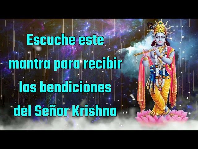 Escuche este mantra para recibir las bendiciones del Señor Krishna.