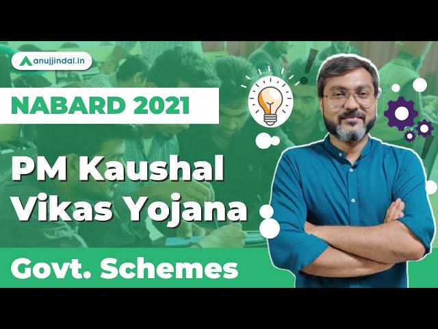 NABARD Grade A 2021 | Government Schemes | PM Kaushal Vikas Yojana by Manish sir