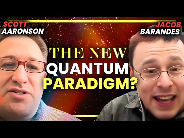 Harvard Scientist Rewrites the Rules of Quantum Mechanics | Scott Aaronson Λ Jacob Barandes