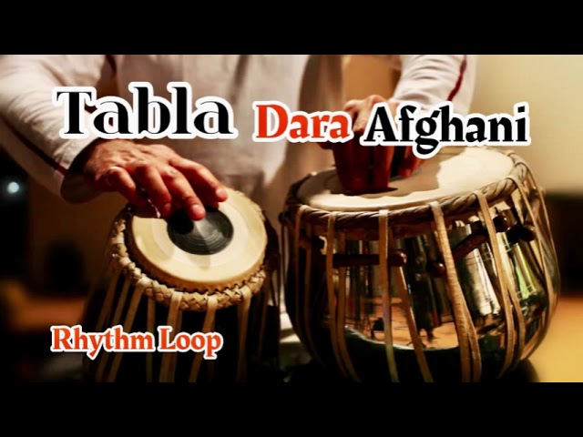 Taal Afghani Tabla Dara Ahmad Zahir l Rhythm loop for practice vocal or instrumental Music