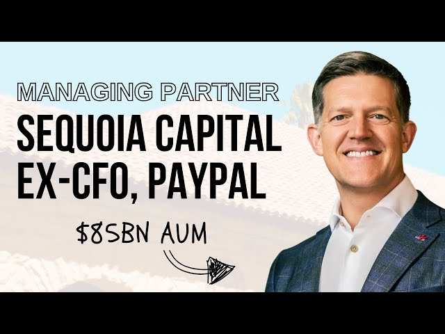 Roelof Botha: Career & Personal Lessons from Sequoia Capital Managing Partner