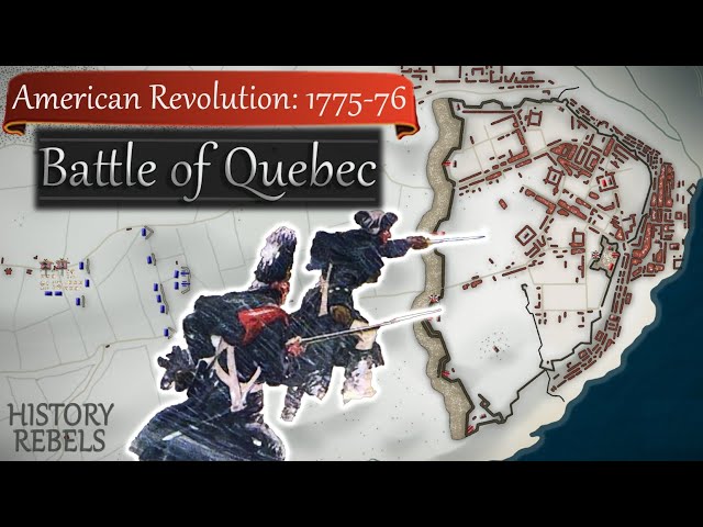 American Revolution: The Invasion of Canada & Battle of Quebec, 1775-76