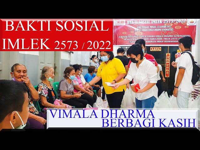 VIMALA DHARMA BERBAGI KASIH IMLEK ~ BAKTI SOSIAL IMLEK 2573 / 2022 ~ WongWenz