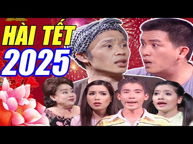 Hài Tết 2025 Mới Nhất | Xem Là Cười Bể Bụng Với Hài Hoài Linh, Nhật Cường, Kim Ngọc Hay Nhất 2025