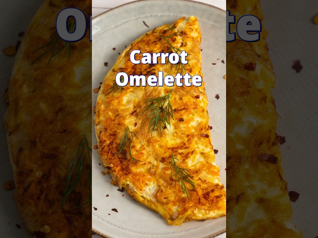 Cheesy Carrot Omelette #recipe #asmr