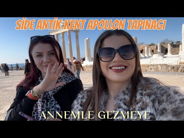 SİDE ANTİK KENT APOLLON TAPINAGI |GÜNLÜK VLOG|