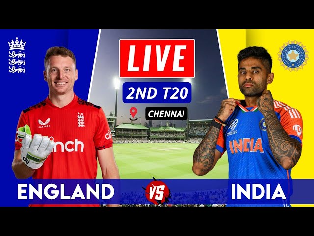 🔴 Live: India Vs England Live | 2ND T20 | IND vs ENG Live Score & Commentary