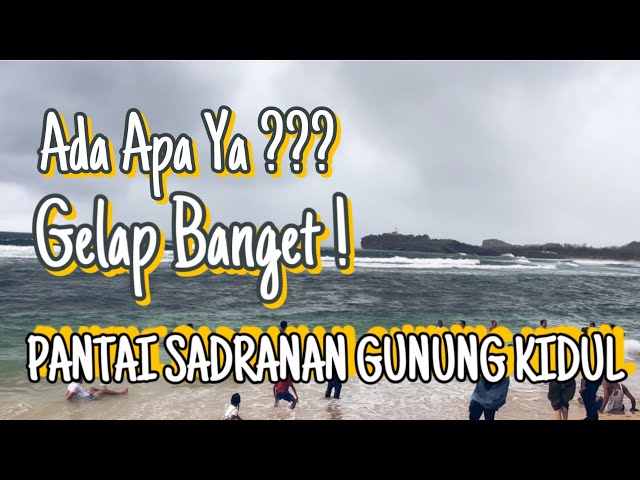 PANTAI SADRANAN GUNUNG KIDUL - OMBAKNYA GEDE BANGET ! 😱 #pantai#gunungkidul#sadrananbeach#beach