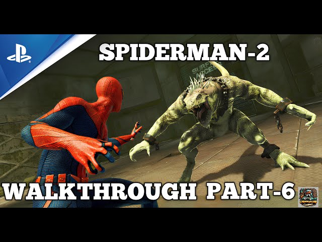 "Rising from the Shadows: Spider-Man 2 Gameplay Part 6" #spiderman2 #gameplay #walkthrough