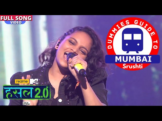 Dummies guide to Mumbai | Srushti Tawde | Hustle 2.0