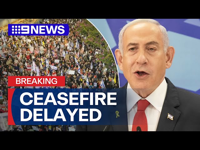 Ceasefire between Israel and Hamas has been delayed | 9 News Australia