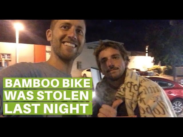 The Amazing Story of My Stolen Bamboo Bike and How I Got it Back