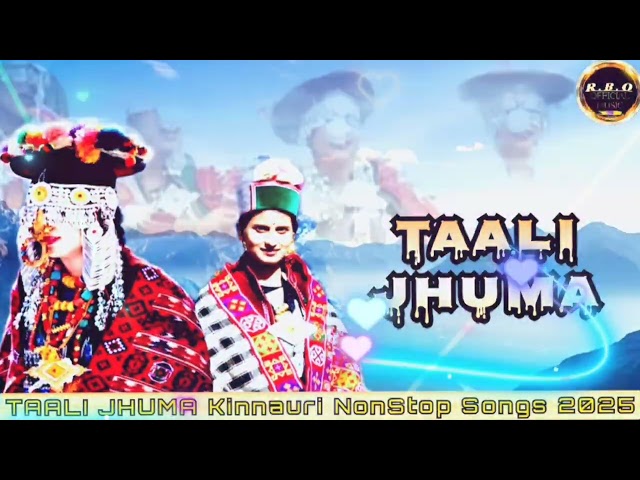 TAALI JHUMA Kinnauri NonStop Songs2024 #paharinati #newpaharisong2025  #newkinnaurisong2025 #newnati