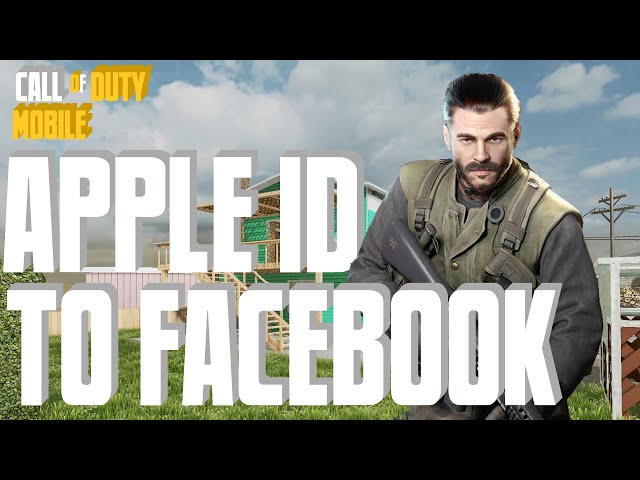 How To Link Call of Duty Mobile Apple ID To Facebook 2021