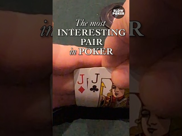 The most interesting pair in poker