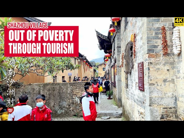 A Village Out Of Poverty Through Tourism | 4K HDR Rural China Walking | 湖南 | 沙洲村 | 半条被子